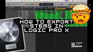 HOW TO EXPORT STEMS IN LOGIC PRO X - 2024 EDITION