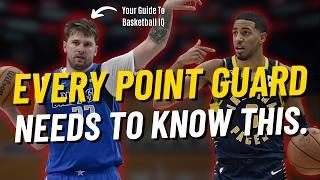 The Point Guard's Ultimate Guide To Basketball IQ