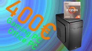 400€ Office/Gaming PC \\ Test und Zusammenbau