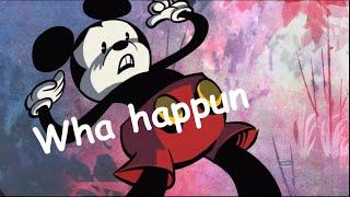 Wha happun Mickey Mouse (what happened?)