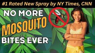  Best Mosquito Spray 2023! From the USA to Mexico to Thailand | How to never be bit again.