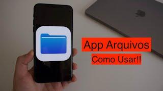 App Arquivos: Como Usar no Seu iPhone ou iPad!!