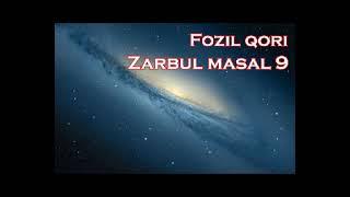 Fozil qori - zarbul masal 9