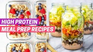 4 HEALTHY HIGH PROTEIN MEALS | The Best High Protein Recipes for Meal Prep