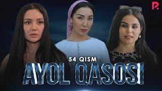 Ayol qasosi 54-qism (Milliy serial)