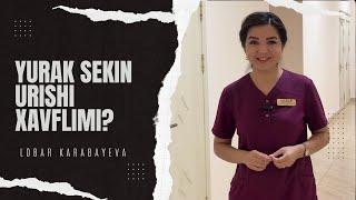 Yurak sekin urishi xavflimi? | Kardiolog Karabaeva