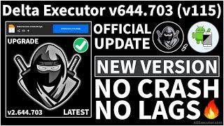 [New Update] Delta Executor v644.704 (v115) Latest Version | Best Roblox Executor For Android Mobile