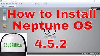 How to Install Neptune OS 4.5.2 Linux (Sep 2016) + VMware Tools on VMware Workstation Tutorial [HD]