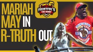 Mariah May In, R-Truth Out Of WWE, Backstage Reaction | The Hump w/ Sean Ross Sapp & Jimmy Van 6/4