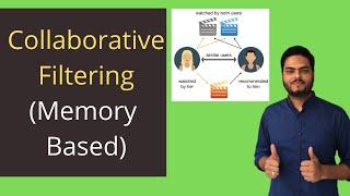 Collaborative Filtering (Memory Based)|Item and User based collaborative filtering recommendation