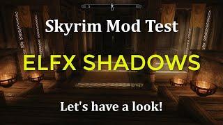 ELFX Shadows mod test