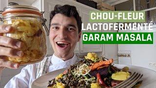 Chou-fleur lactofermenté façon GARAM MASALA