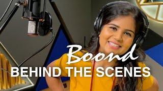 Boond | Behind The Scenes | Parul Mishra