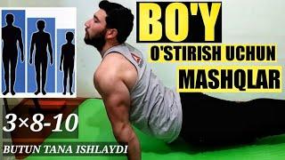 BO'Y O'STIRISH UCHUN ENG KERAKLI MASHQLAR | БУЙ УСТИРИШ УЧУН ЕНГ КЕРАКЛИ МАШКЛАР