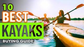 BEST KAYAKS: 10 Kayaks (2023 Buying Guide)