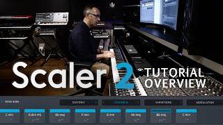 Scaler 2 Plugin Tutorial & In Depth Overview