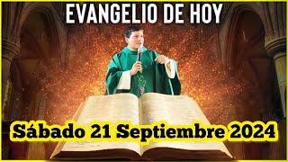 EVANGELIO DE HOY Sábado 21 Septiembre 2024 con el Padre Marcos Galvis