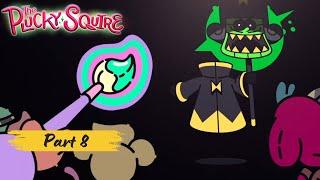 The Plucky Squire | Chapter 10 | Humgrump Boss Battles | Finale