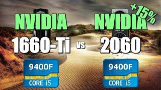 1660-Ti vs 2060 - 9400F. CSGO, Fortnite, PUBG, GTAV, Overwatch.