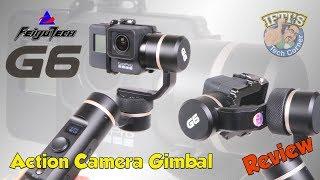 Feiyu-Tech G6 3 Axis Action Camera Gimbal (GoPro) : REVIEW & Sample Footage!