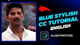 New trending stylish blue background colour grading ( CC ) alightmotion tutorial