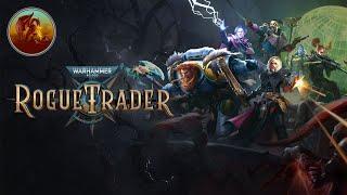 Warhammer 40K: Rogue Trader | Part 19: Purge the Heresy! | Live Gameplay | GamerQuest