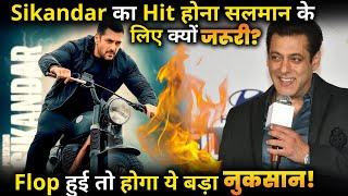 Why is it important for Salman Khan that Sikandar becomes a hit ?