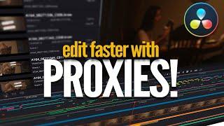 EDIT FASTER in Davinci Resolve 17 with PROXIES | Proxy Workflow Tutorial