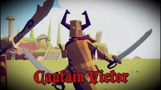 A Compilation of Captain Victor destroying me in Totally Accurate Battle Simulator