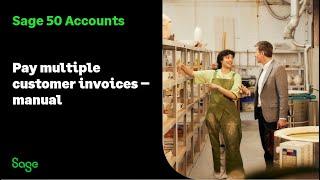 Sage 50 Accounts (UK) - Pay multiple customer invoices (manual)
