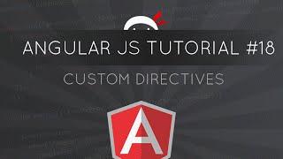 AngularJS Tutorial #18 - Custom Directives