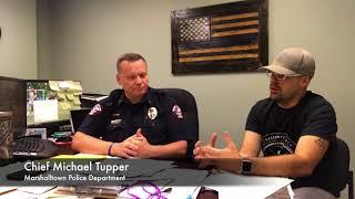 Bridge Builders: Chief Michael Tupper, Marshalltown Police Dept. (Full Interview)