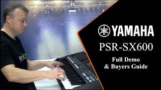 Yamaha PSR SX600 Review & In-Depth Buyers Guide