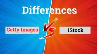 iStock vs Getty Images – What’s the Difference?  |دونوں میں کیا فرق ہے؟