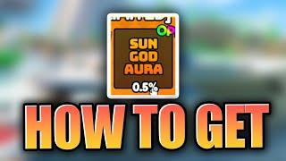 How to get Sun God Aura in Find the Auras Roblox (Sun God Aura Guide)