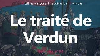 Le Traité de Verdun : le partage de l'empire carolingien