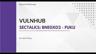 Cyber Security | Pentesting  | Vulnhub | Walkthrough |  SecTalks BNE0x02 Fuku | Python | Joomla