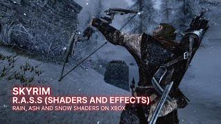 R A S S  Shaders & Effects + Skyrim Xbox Load Order Helper