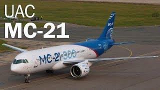 MC-21 - the new Russian flagship