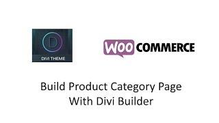 Divi Woocommerce Product Category Page Archive