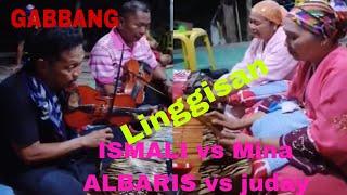 GABBANG ISMALI vs JURMINA and ALBARIS vs JUDAY ||| Linggisan