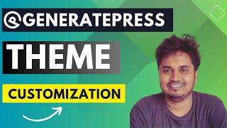 GeneratePress Theme Customization (Easy) - GeneratePress Tutorial 2025