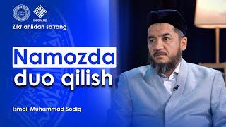 Namozda duo qilish | Zikr ahlidan so'rang