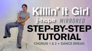 j-hope 'Killin’ It Girl' Step-by-Step Dance Tutorial | Chorus 1 & 2 + Dance Break (Explained)