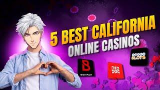 5 Best California Online Casinos For Real Money | Top Online Casinos In California, US