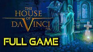 The House of Da Vinci VR | Full Game Walkthrough | No Commentary