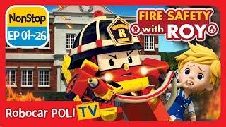 Fire safety with Roy | EP 01 -26 | Robocar POLI | Kids animation