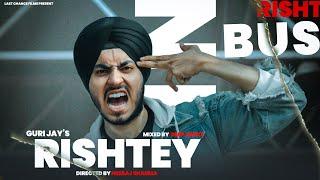 RISHTEY (Official Music Video) I GURI JAY I 2020 I Punjabi HIP- HOP Rap Song