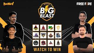 Booyah Big Blast | S3 Day 1| ft. Tg, Pvs, Gxr, 4u