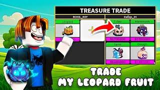 Trade My LEOPARD FRUIT!! What People TRADE For My LEOPARD?